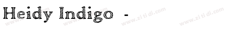 Heidy Indigo字体字体转换